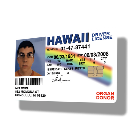 McLovin Hawaii Drivers License