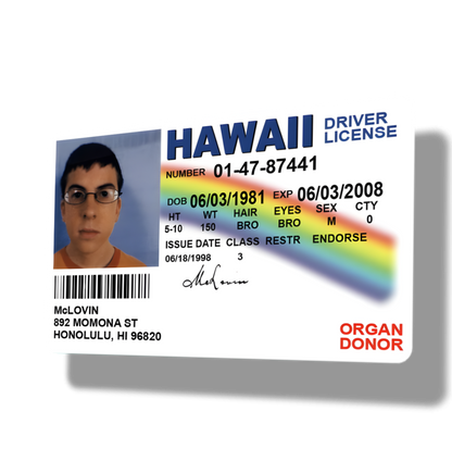 McLovin Hawaii Drivers License